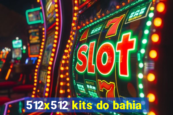 512x512 kits do bahia